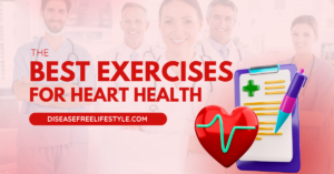 The Best Exercises for Heart Health